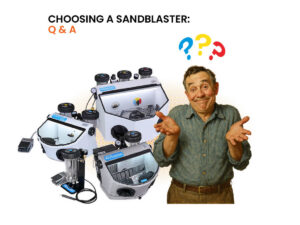 The Questions to Ask When Choosing a Microabrasive Sandblaster (Q & A)