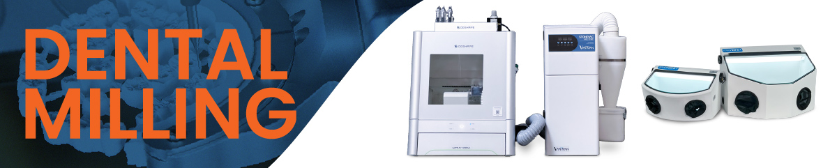 Dust Collection & More from Vaniman for Digital Dental CAD/CAM Milling Processes